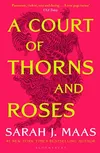 A Court of Thorns and Roses